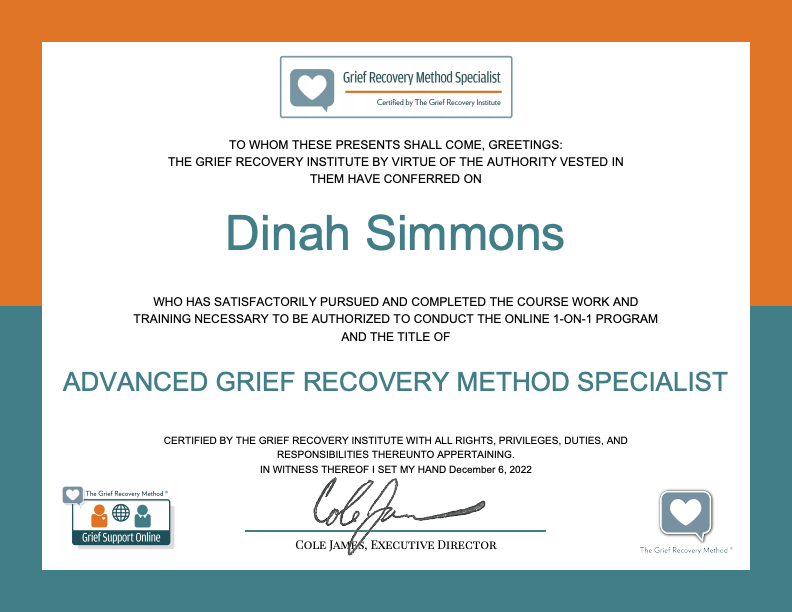 "Advanced Grief Recovery Method Specialist certification for Dinah Simmons